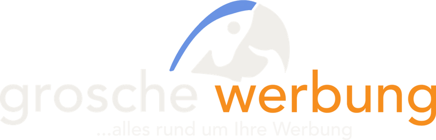 GROSCHE WERBUNG – alles rund um Ihre Werbung